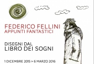 Mostra: Federico Fellini - Appunti fantastici, disegni dal libro dei sogni